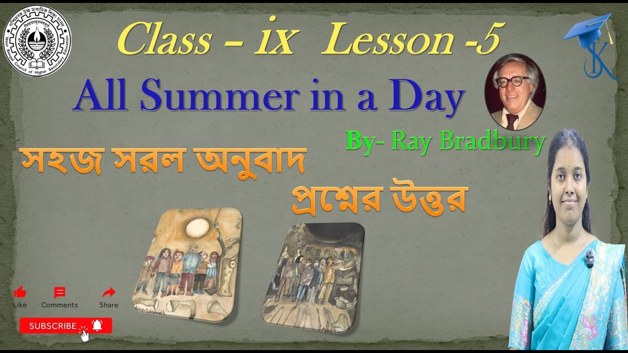 All Summer in a Day  by Ray Bradbury Class 9 Line by line Bengali Translation Solved Exercise 