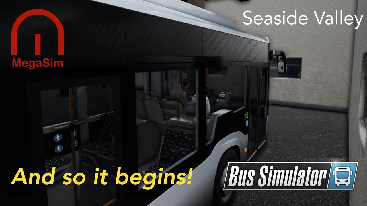 Bus Simulator - ep.01 - And so it begins!