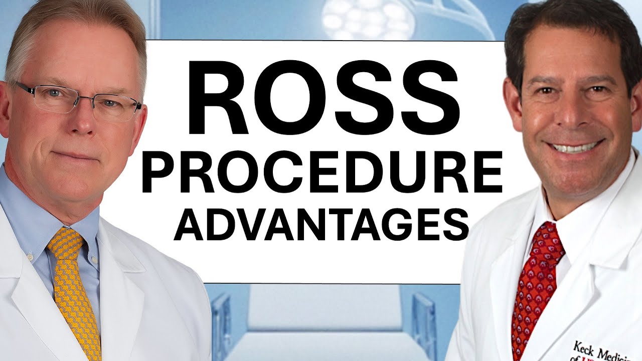 Patient Webinar: Advantages of the Ross Procedure