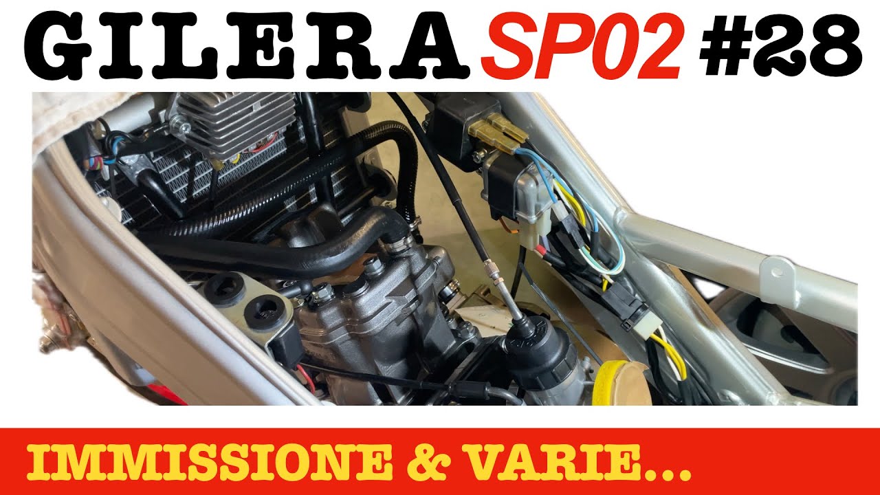 IMMISSIONE & IMPIANTO ELETTRICO - GILERA SP02: IL RESTAURO | #28