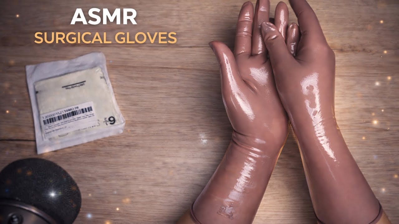 ASMR Surgical Gloves 🤎 Soft Brown Latex Sounds | Slow & Intimate
