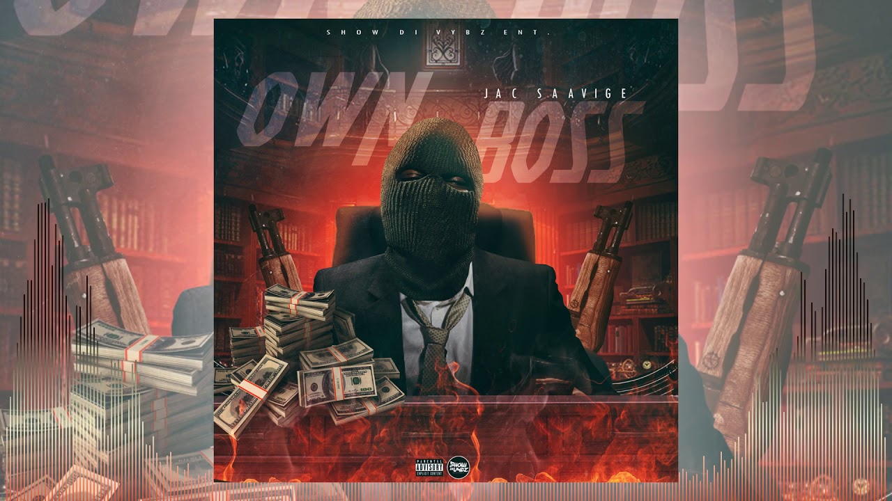 Jac Saavige - Own Boss (Official Audio)