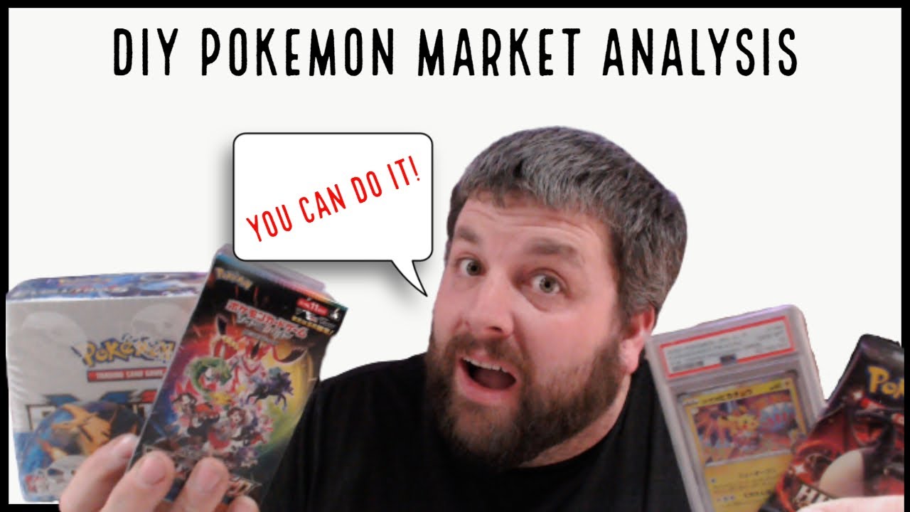 DIY Pokemon Market Analysis, Learn How To Be The Pokemon Investing Pro