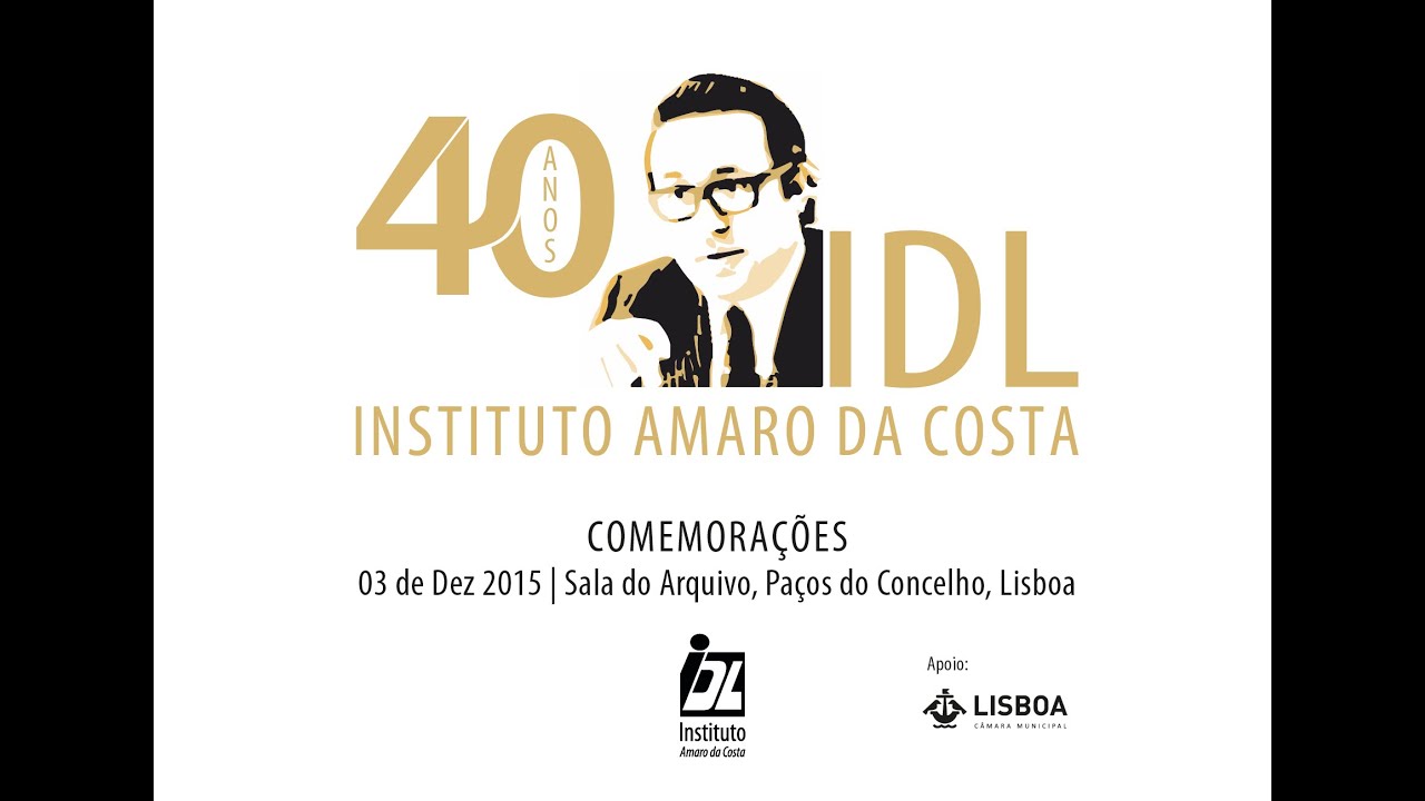40&ordm; Anivers&aacute;rio do IDL - Instituto Amaro da Costa