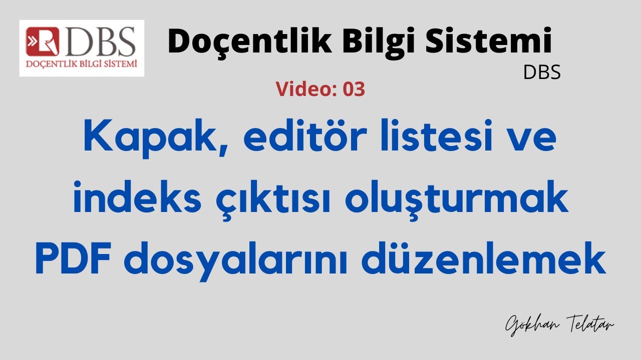 DBS için kapak, editör listesi ve indeks belgesi oluşturmak. Bir de bonus.