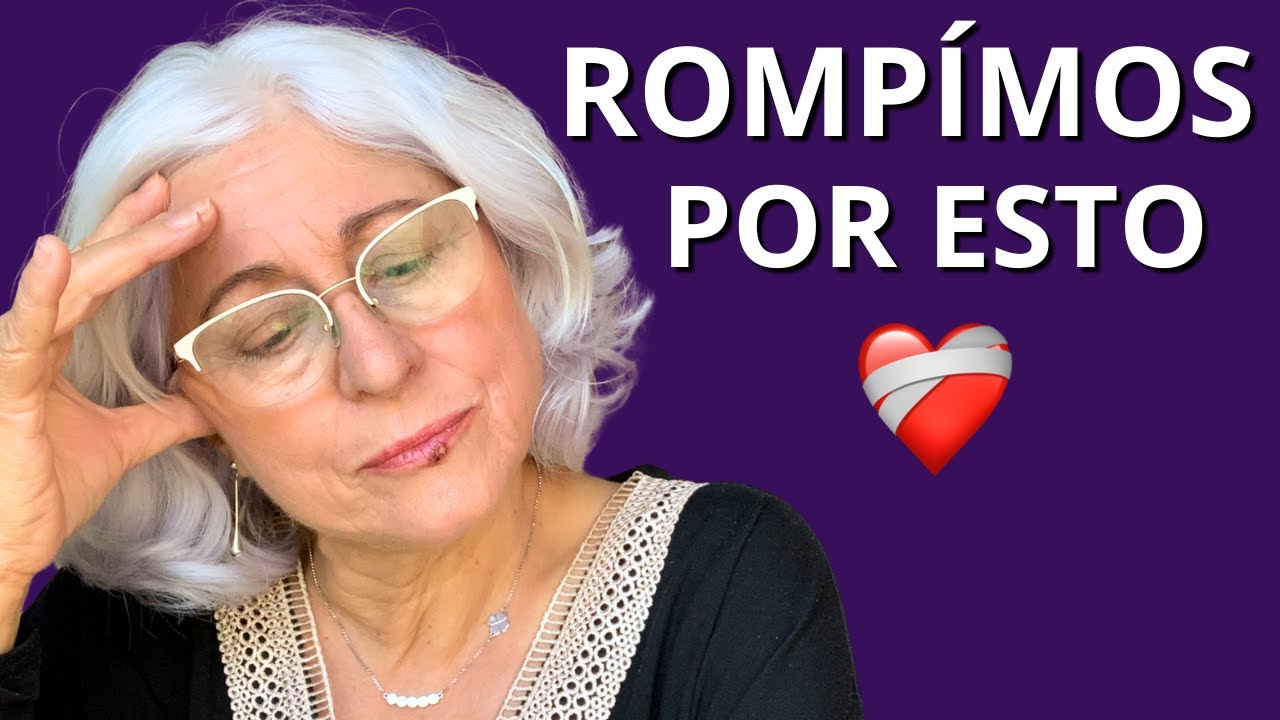 &iquest;Por Qu&eacute; Romp&iacute; Con Mi Pareja?