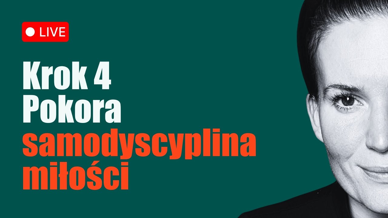 Samodyscyplina miłości - krok 4 POKORA