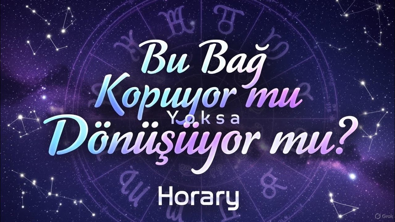 Aramızdaki Bağ Kopuyor mu Yoksa Dönüşüyor mu? #horary 