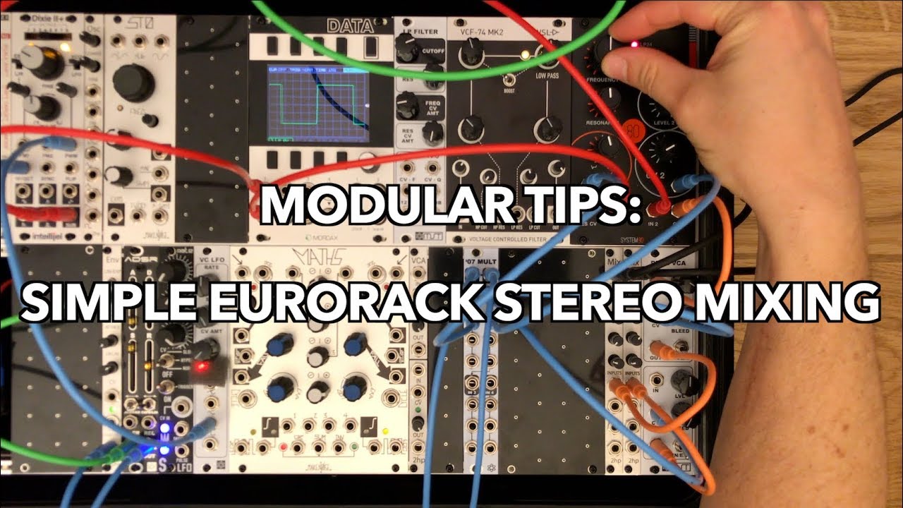 Modular Tips: Simple Eurorack Stereo Mixing