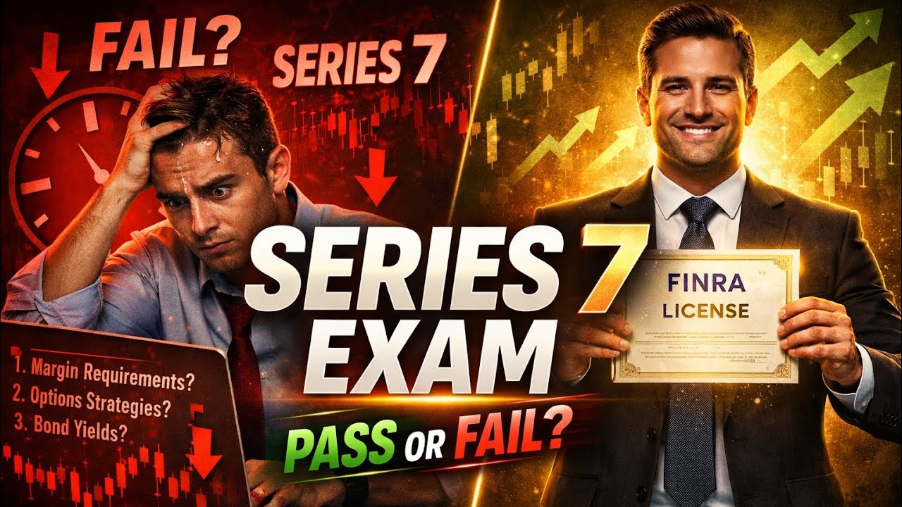 Series 7 Exam | General Securities Representative Qualification Examination |