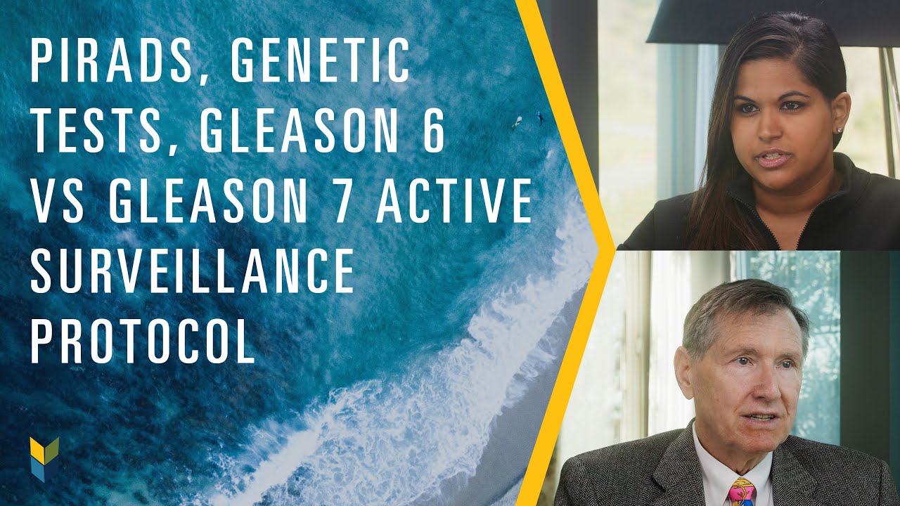 PI-RADS, Active Surveillance Protocols for 3+3=6 & 3+4=7, & Genomic/Genetics Tests | Mark Scholz, MD