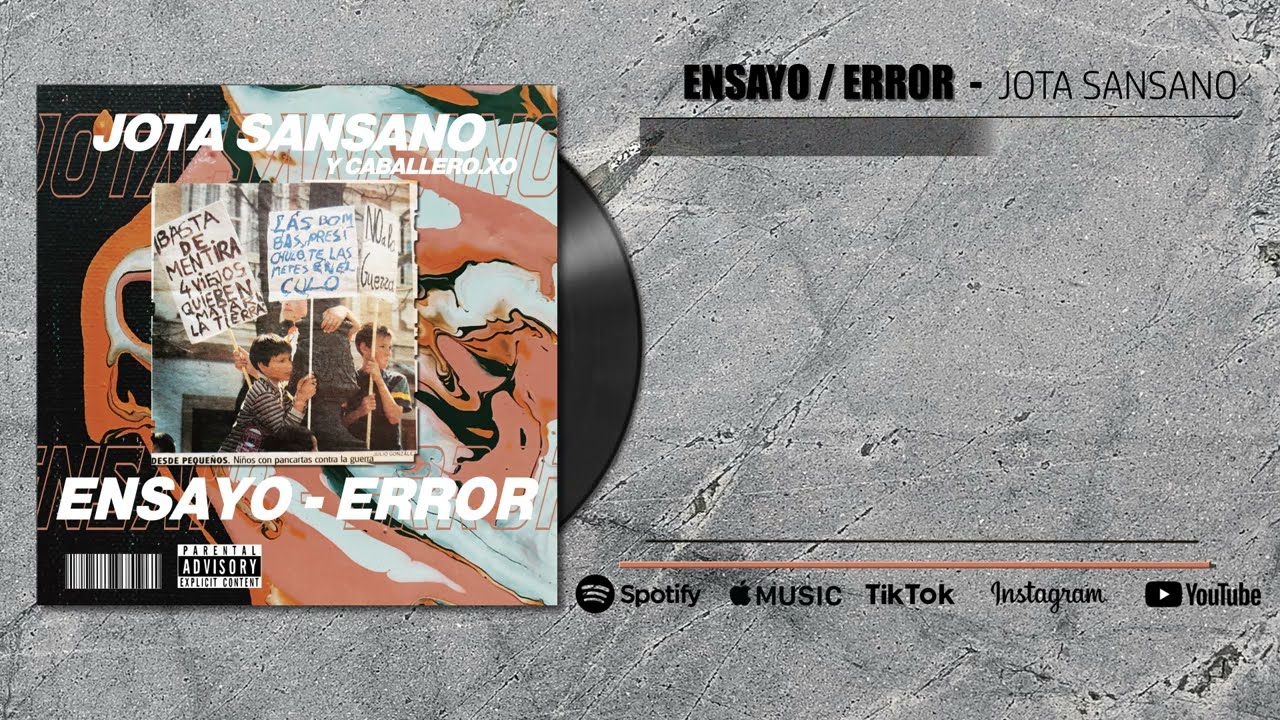 JOTA SANSANO - ENSAYO/ERROR (Prod. Caballero.xo)
