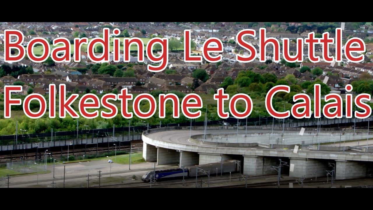 Travelling on the Eurotunnel Le Shuttle from Folkestone to Calais