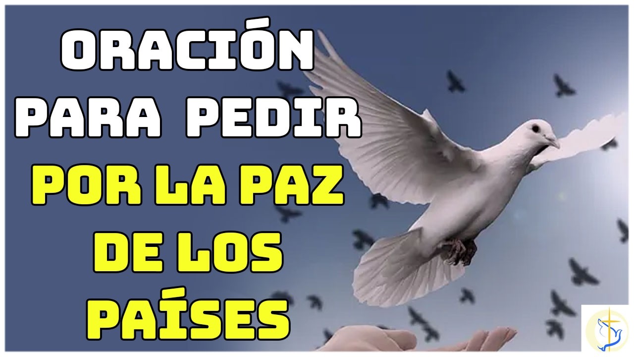 Oraci&oacute;n Poderosa por la Paz y Protecci&oacute;n de Nuestro Pa&iacute;s Hoy