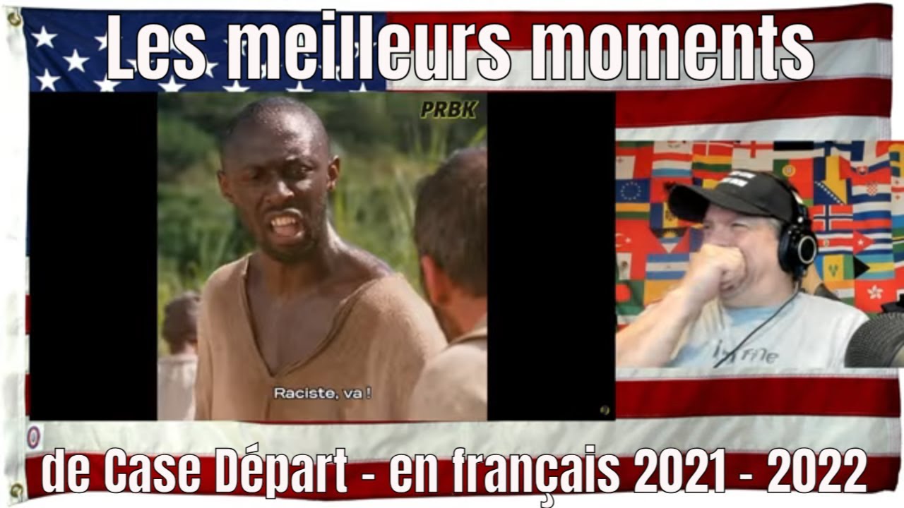 Les meilleurs moments de Case Départ - en français 2021 - 2022- REACTION