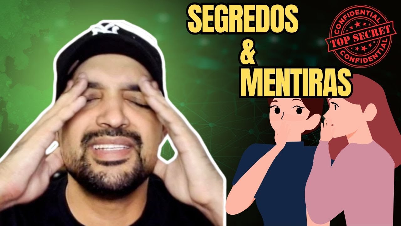 Segredos & Mentiras HISTORIA COMPLETA