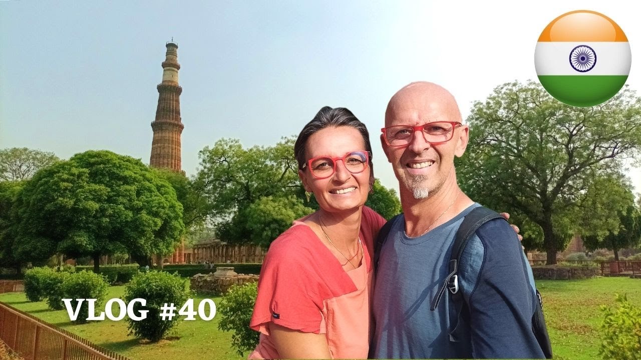 WELCOME TO INDIA - Inde Vlog 40