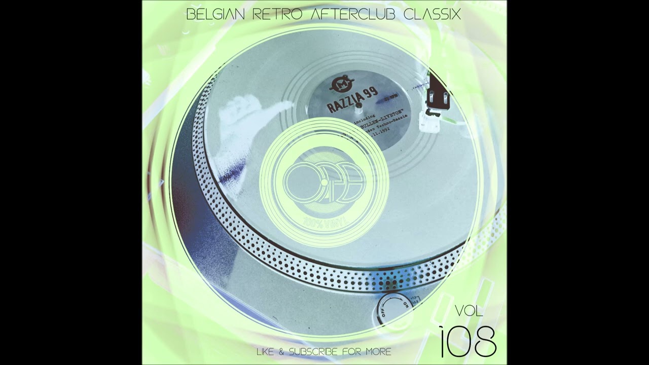 Orb - 100% Vinyl Volume 108 - Belgian Retro Afterclub Classix (Carat,Illusion,Extreme,Cherrymoon)
