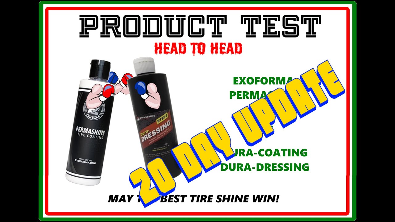 Exoforma Permashine vs Dura-Coating Dura-Dressing Test: 20 Day Update