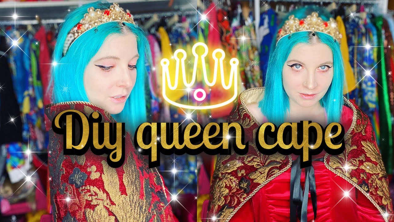 Diy queen cape! Super quick and easy costume idea!