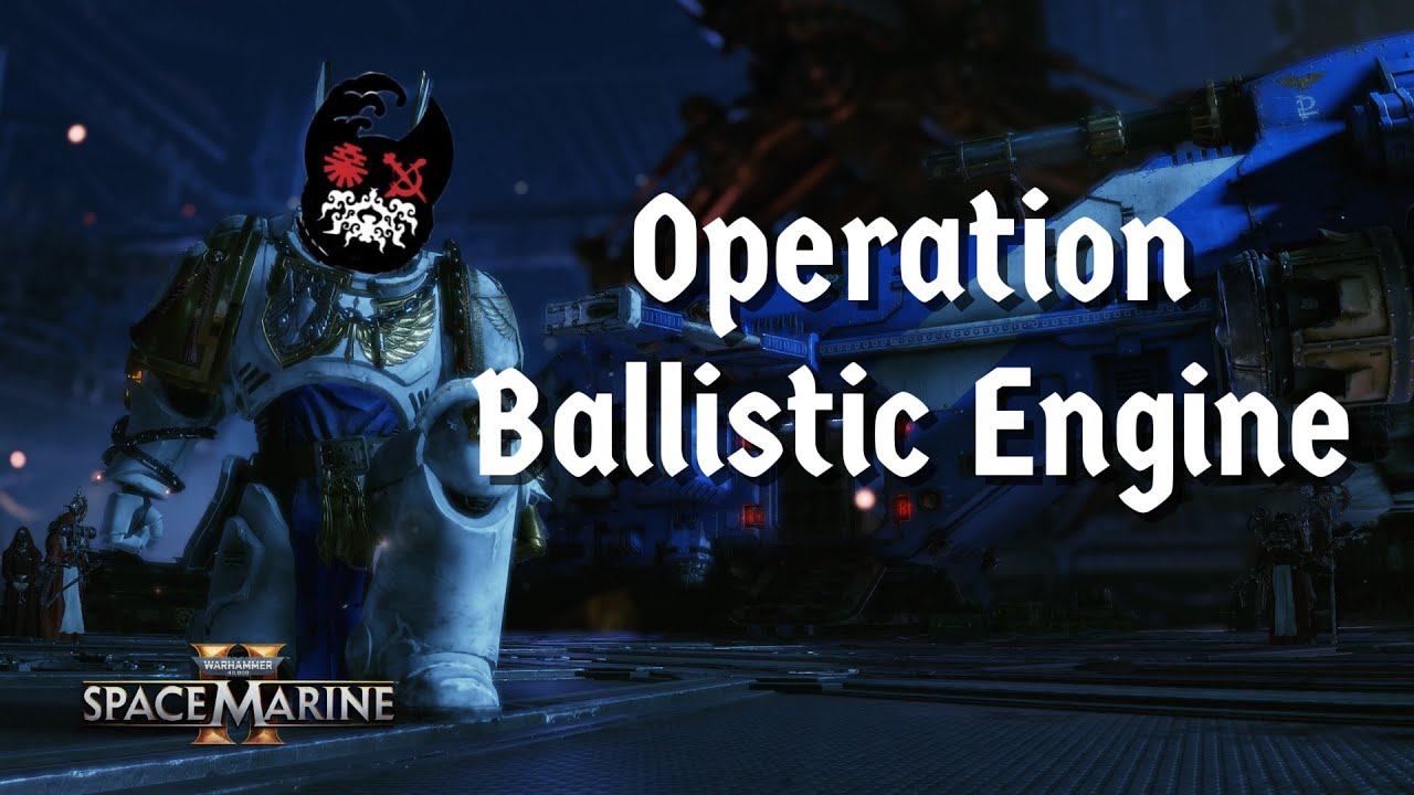Ballistic Engine | Warhammer 40,000: Space Marine 2