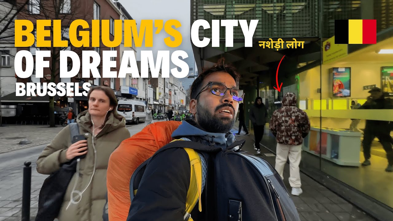 Belgium’s City of Dreams Brussels 🇧🇪 | Vlog 251 | Belgium Vlog Hindi