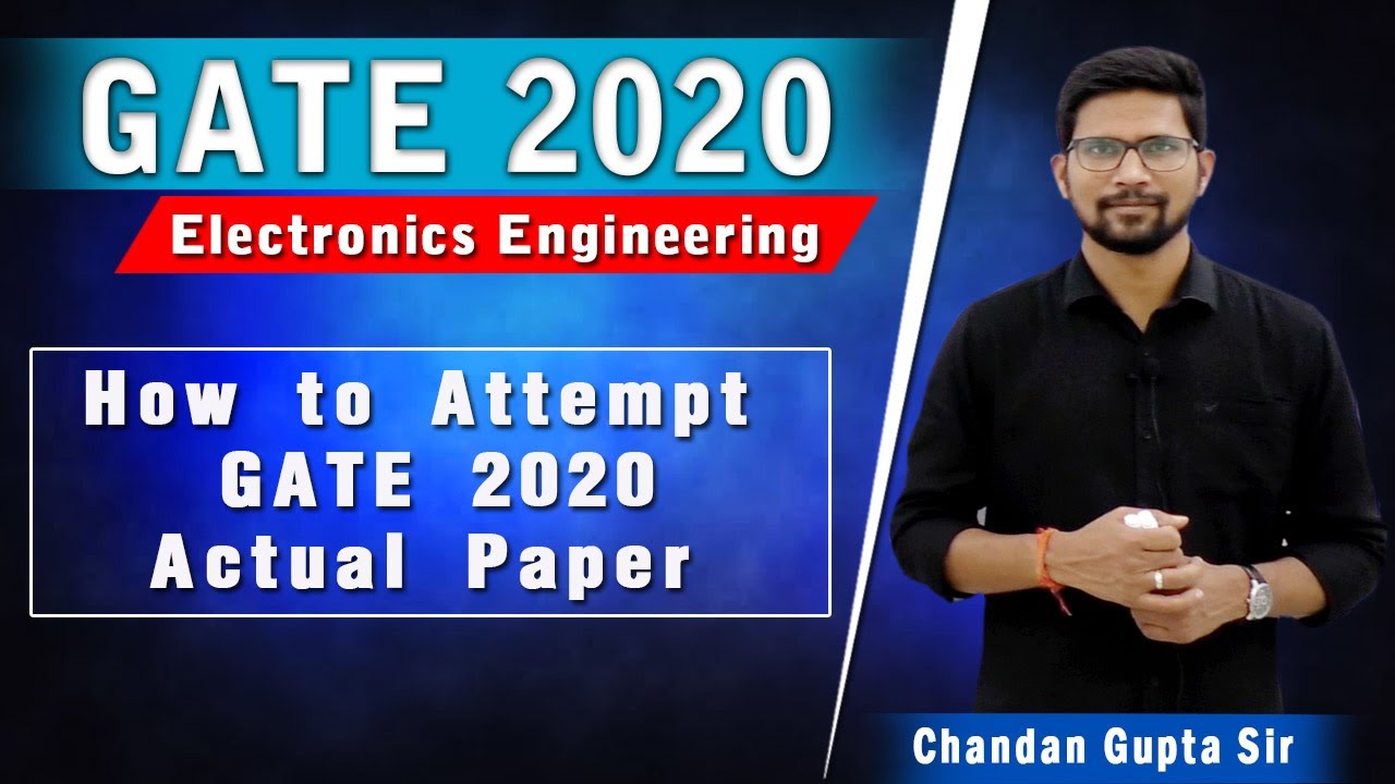 How to Attempt GATE 2020 Actual Paper I Electronics Engineering