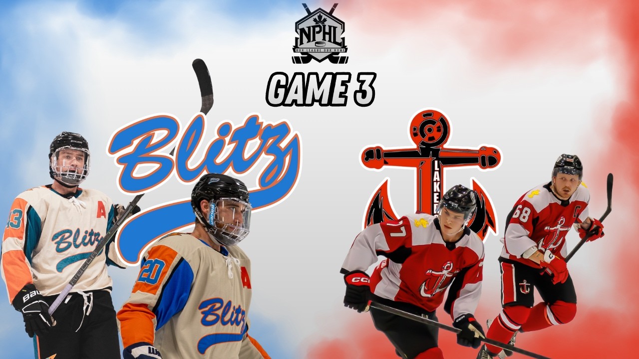 NPHL METRO CONFERENCE QUARTER FINAL GAME 3 - ORANGEVILLE BLITZ VS WOODSTOCK LAKERS