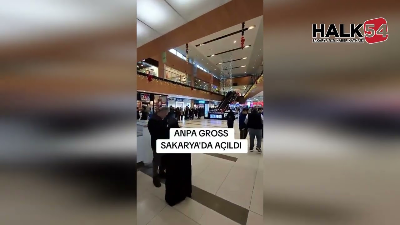 Anpa Gross Sakarya'da açıldı
