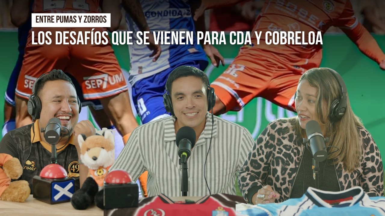 #EntrePumasYZorros | ¡Volvieron! Capítulo estreno de temporada 2026