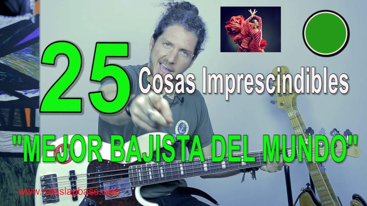 LAS 25 COSAS MÁS IMPORTANTES PARA TOCAR EL BAJO