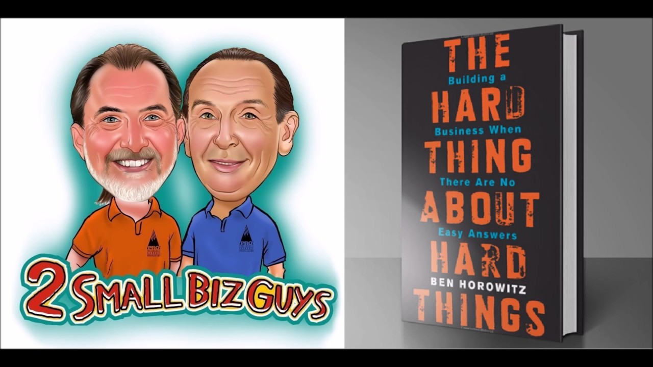 The Hard Thing About Hard Things