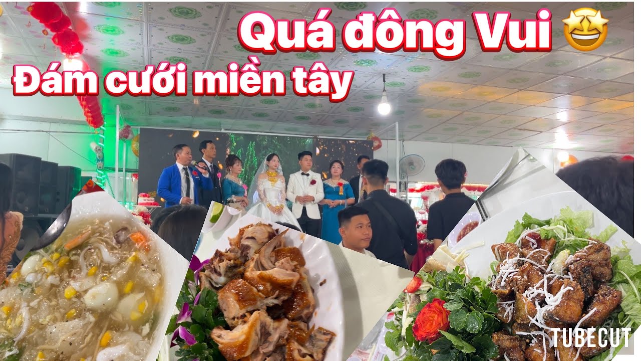 RÁNG Ở VN ĂN ĐỦ 5 ĐÁM CƯỚI THÌ VỀ TRUNG QUỐC /ĐÁM CƯỚI MIỀN TÂY NHIỀU MÓN NGON VÀ SANG TRỌNG .! 