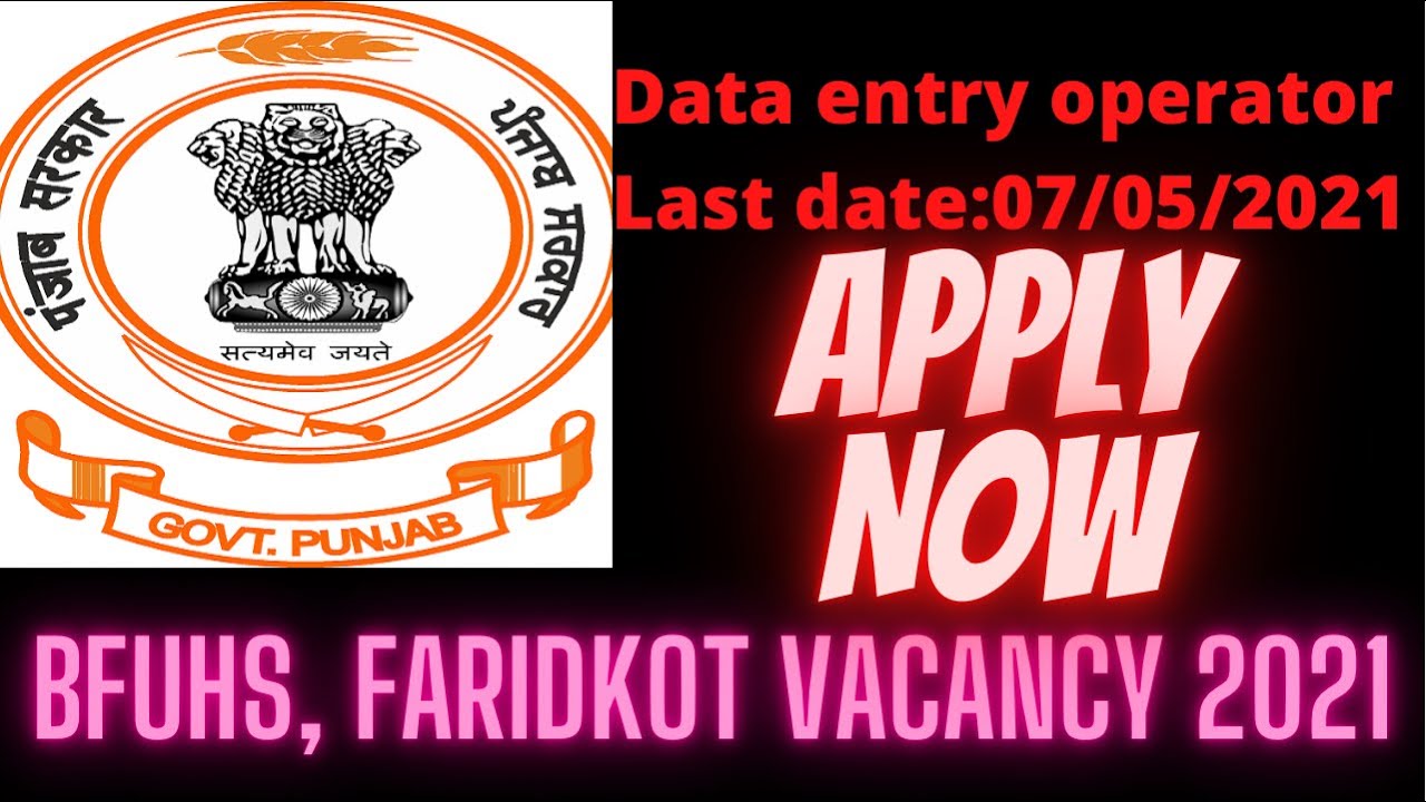 Baba Farid university of health science, Faridkot Vacancy 2021 