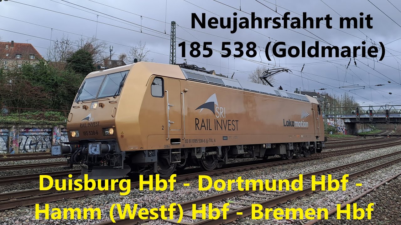 Neujahrsfahrt mit der 185 538 Goldmarie, von Duisburg über Essen, Dortmund und Osnabrück nach Bremen