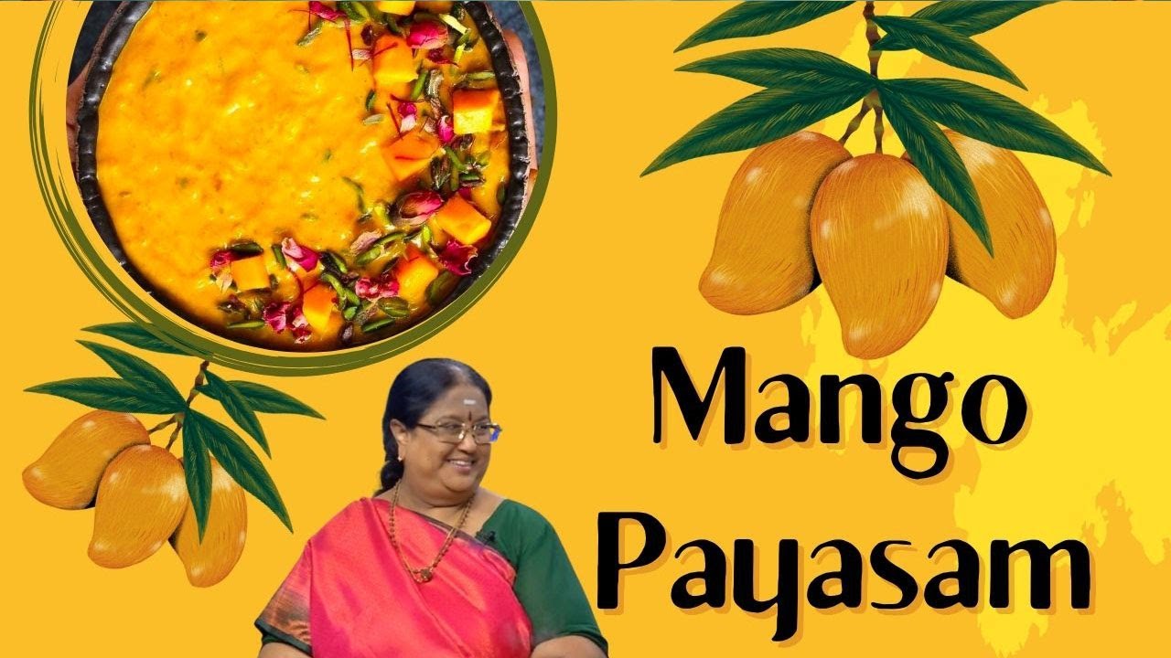 Viral Mango Payasam Recipe | Perfect for Mango Season | #Rusikkalamvanga2 #Puthuyugamtv