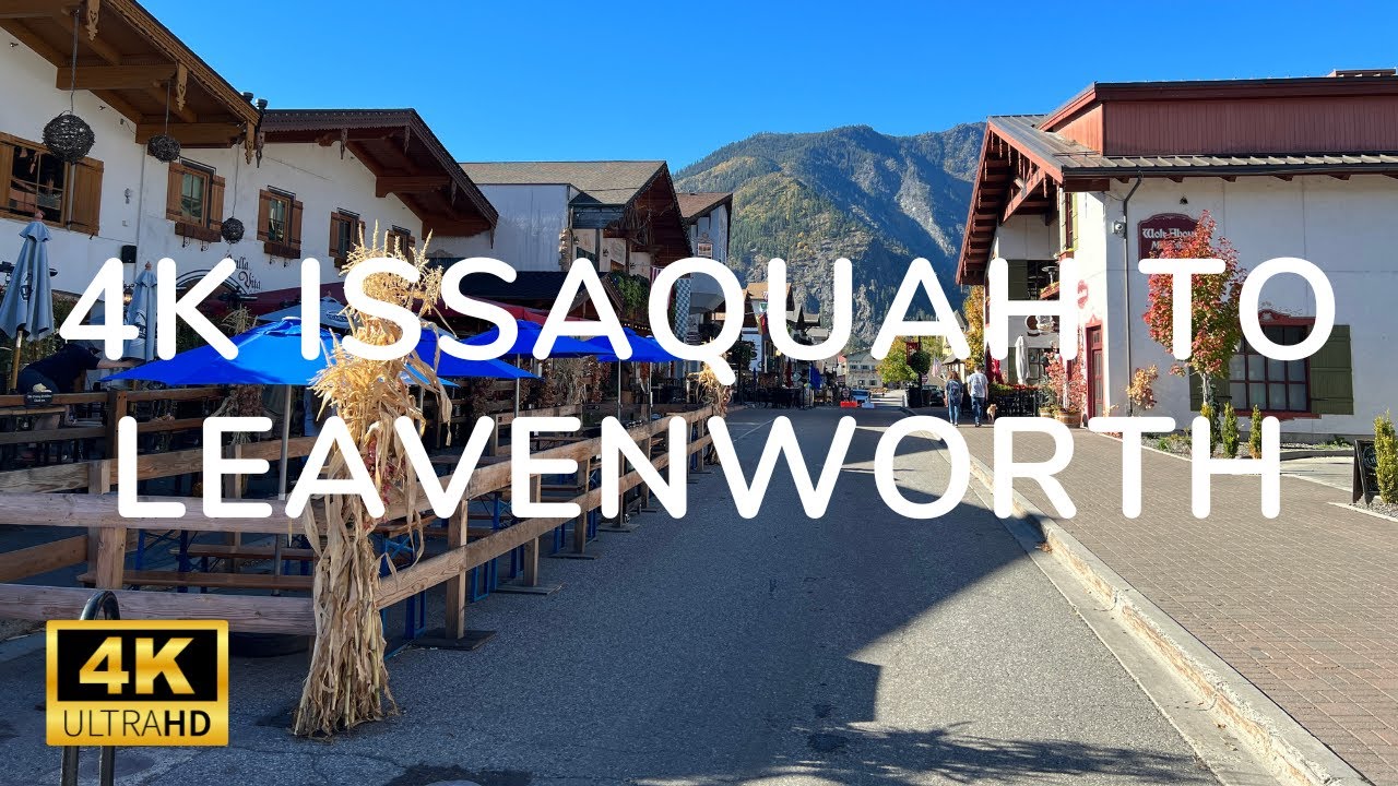 4K Drive From Issaquah to Leavenworth | Washington, USA