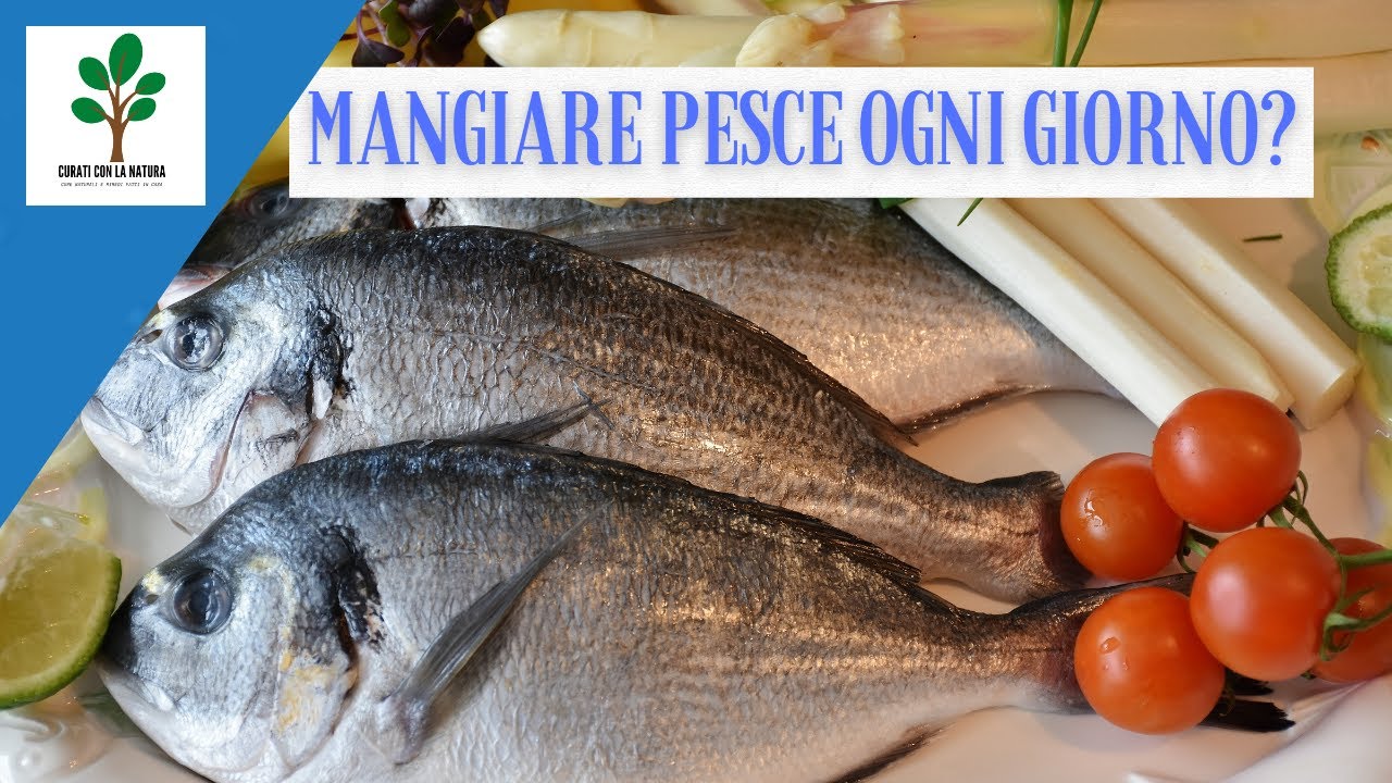 Mangiare pesce tutti i giorni fa davvero bene?