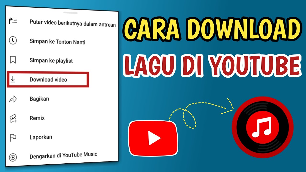 CARA DOWNLOAD LAGU DI YOUTUBE