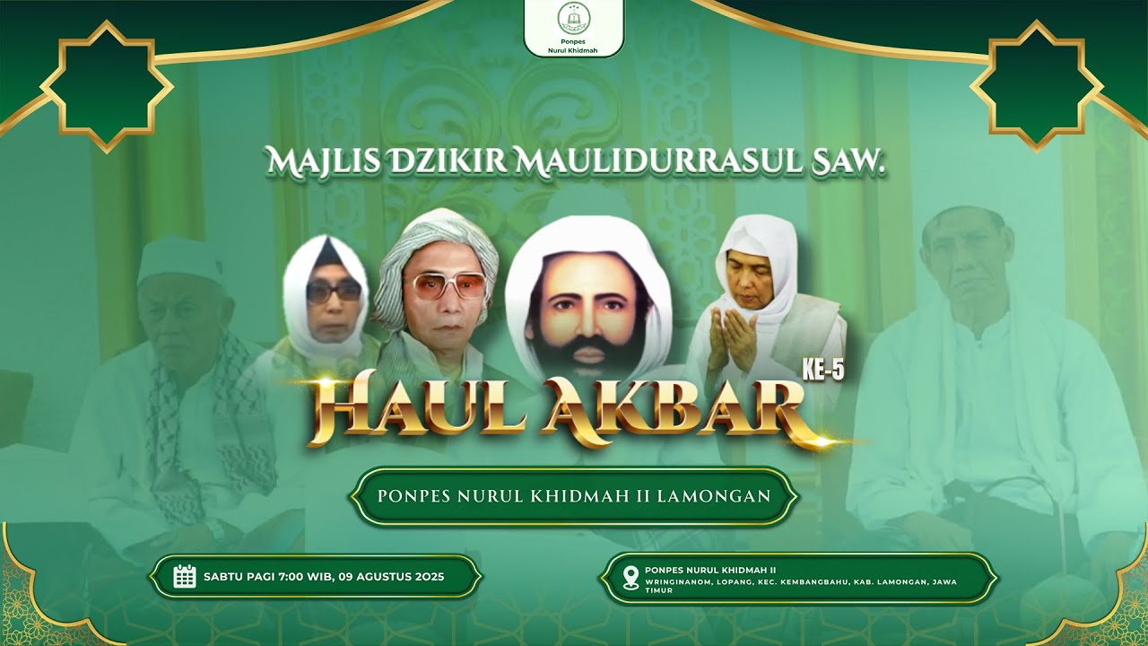 🔴 LIVE HAUL AKBAR PONPES NURUL KHIDMAH 2 LAMONGAN 2025