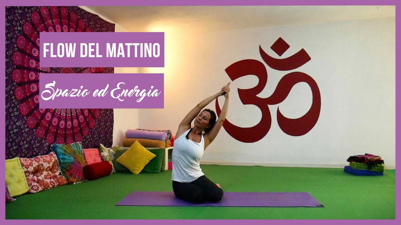 Flow del mattino - Trova spazio ed energia. Lezione yoga adatta a tutti.