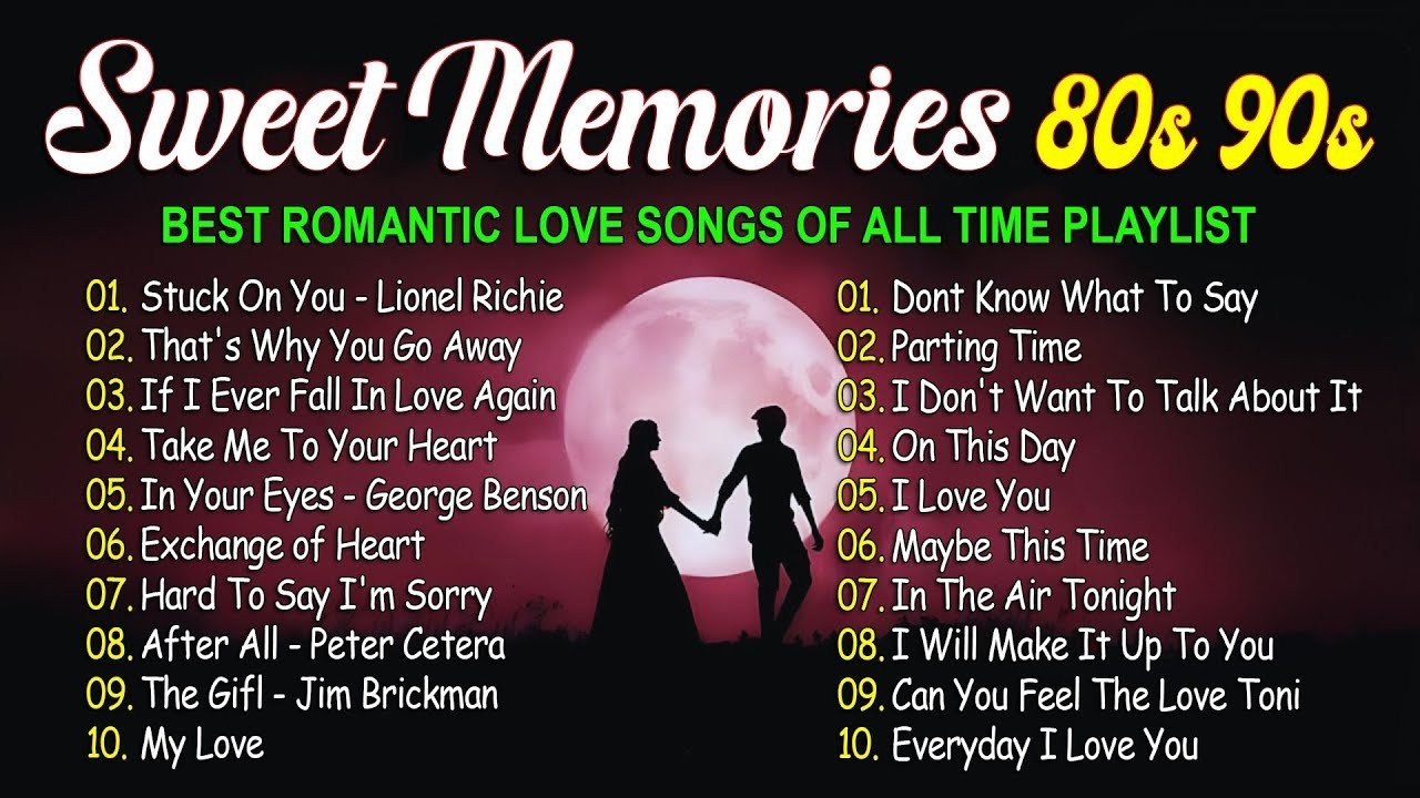 Best Old Love Songs Romantic 80s 90s - Kenny Rogers, Chicago, David Pomeranz ,Jim Brickman 72
