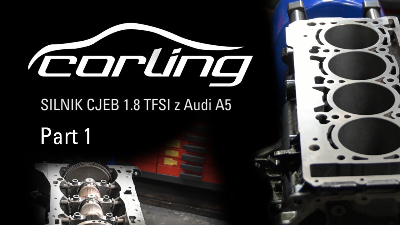 CJEB 1.8 TFSI składanie krok po kroku -  część 1 z om&oacute;wieniem.