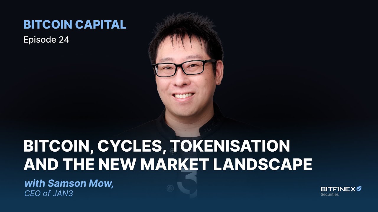 Bitcoin cycles, tokenisation, DeFi hacks and AI  with Samson Mow - BC24