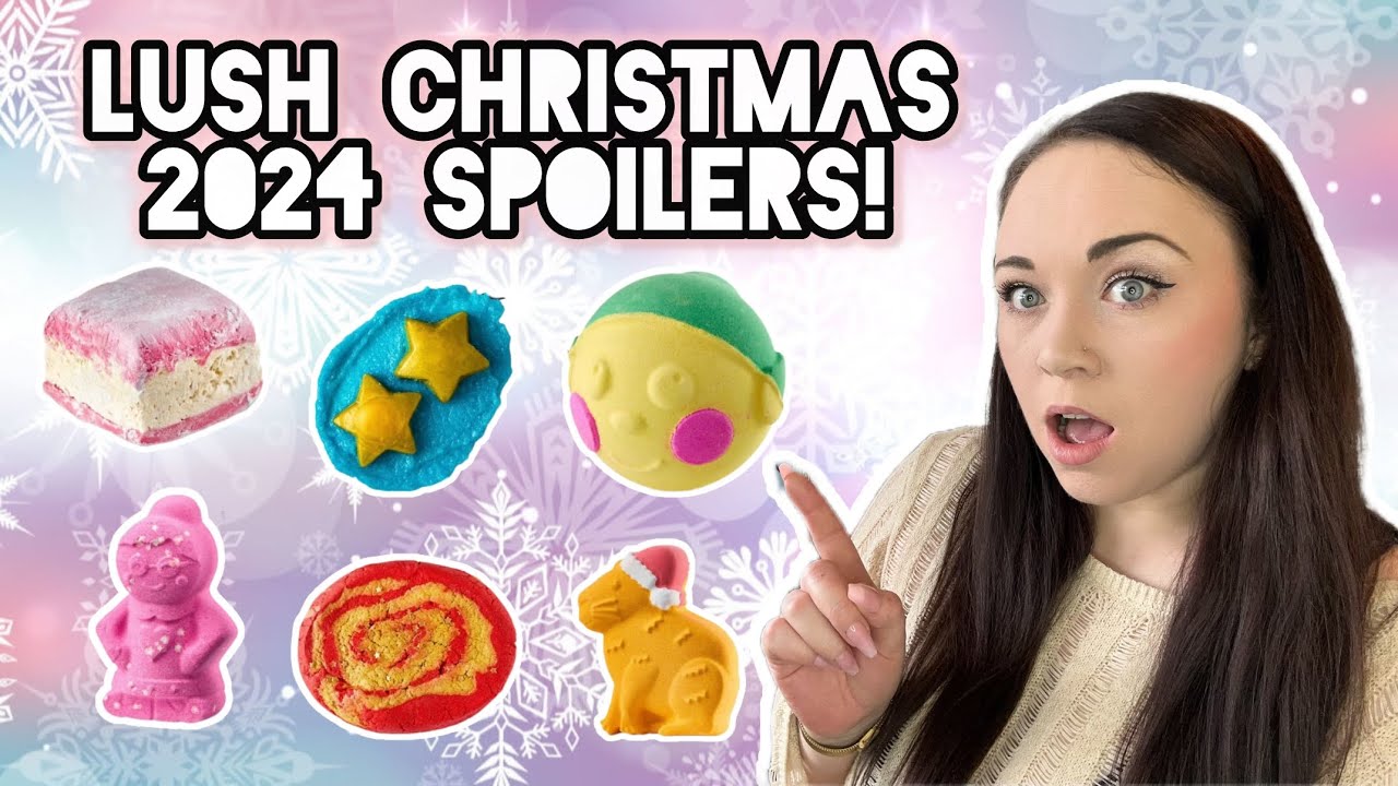 LUSH CHRISTMAS 2024 SPOILERS!! | PRICES, SCENTS & FIRST IMPRESSIONS! ❄️⛄️