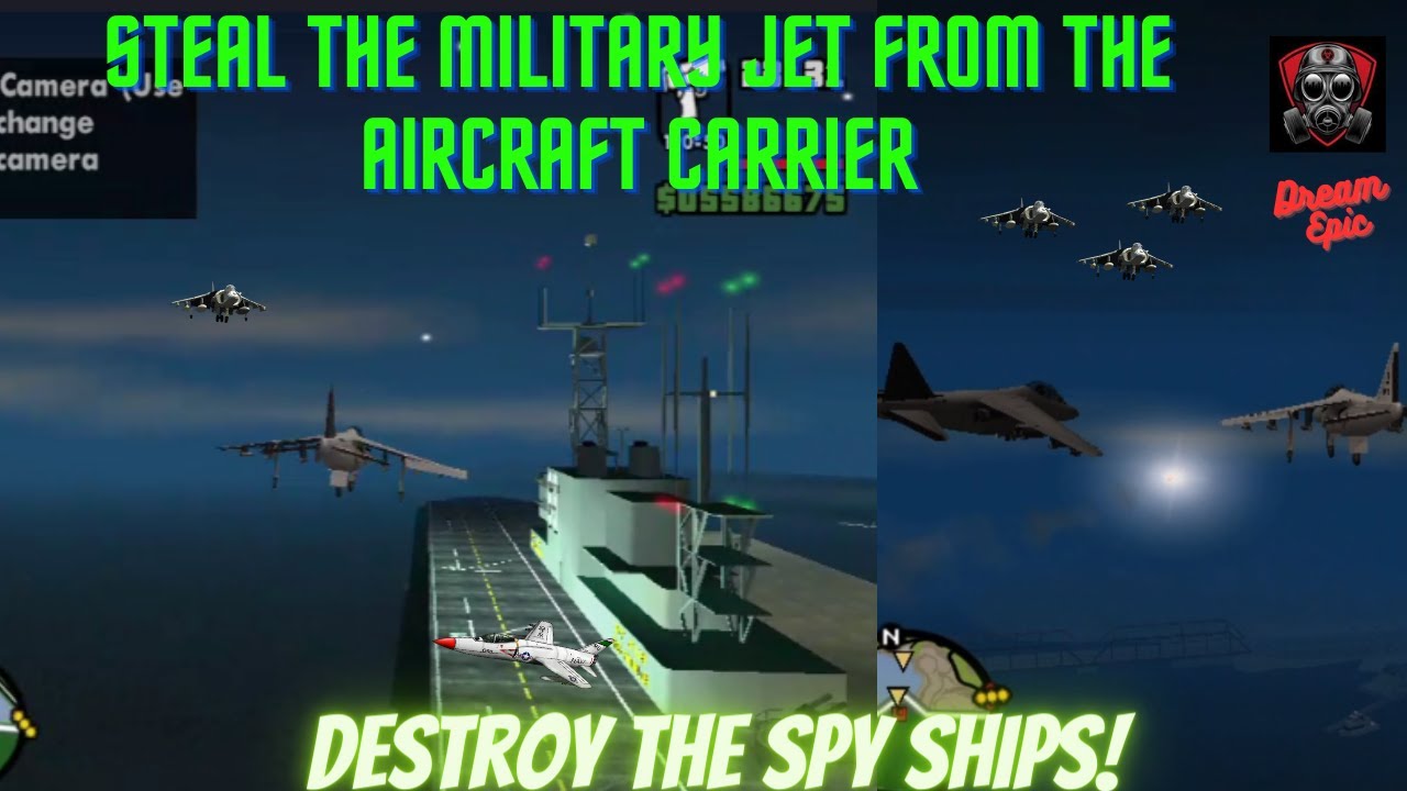 STEAL THE MILITARY JET FROM THE AIRCRAFT CARRIER |GTA SAN ANDREAS