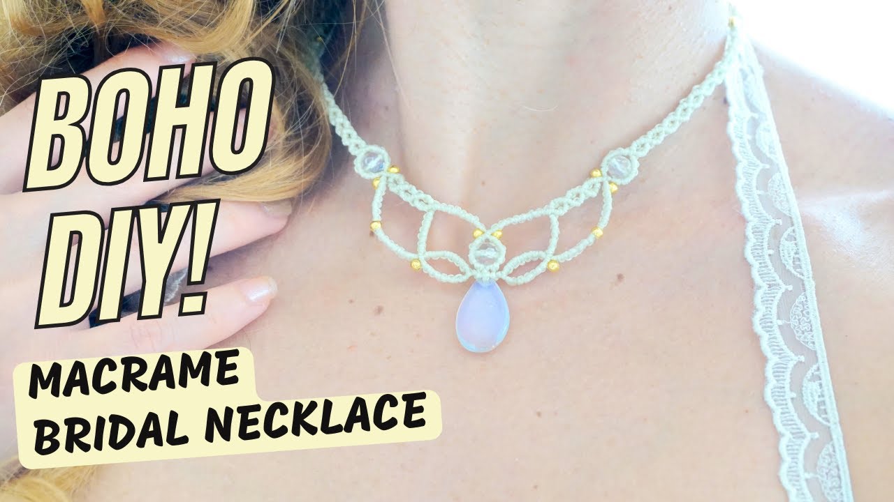 DIY Elegant Macrame Bridal Necklace – Easy & Stylish Wedding Jewelry Tutorial!