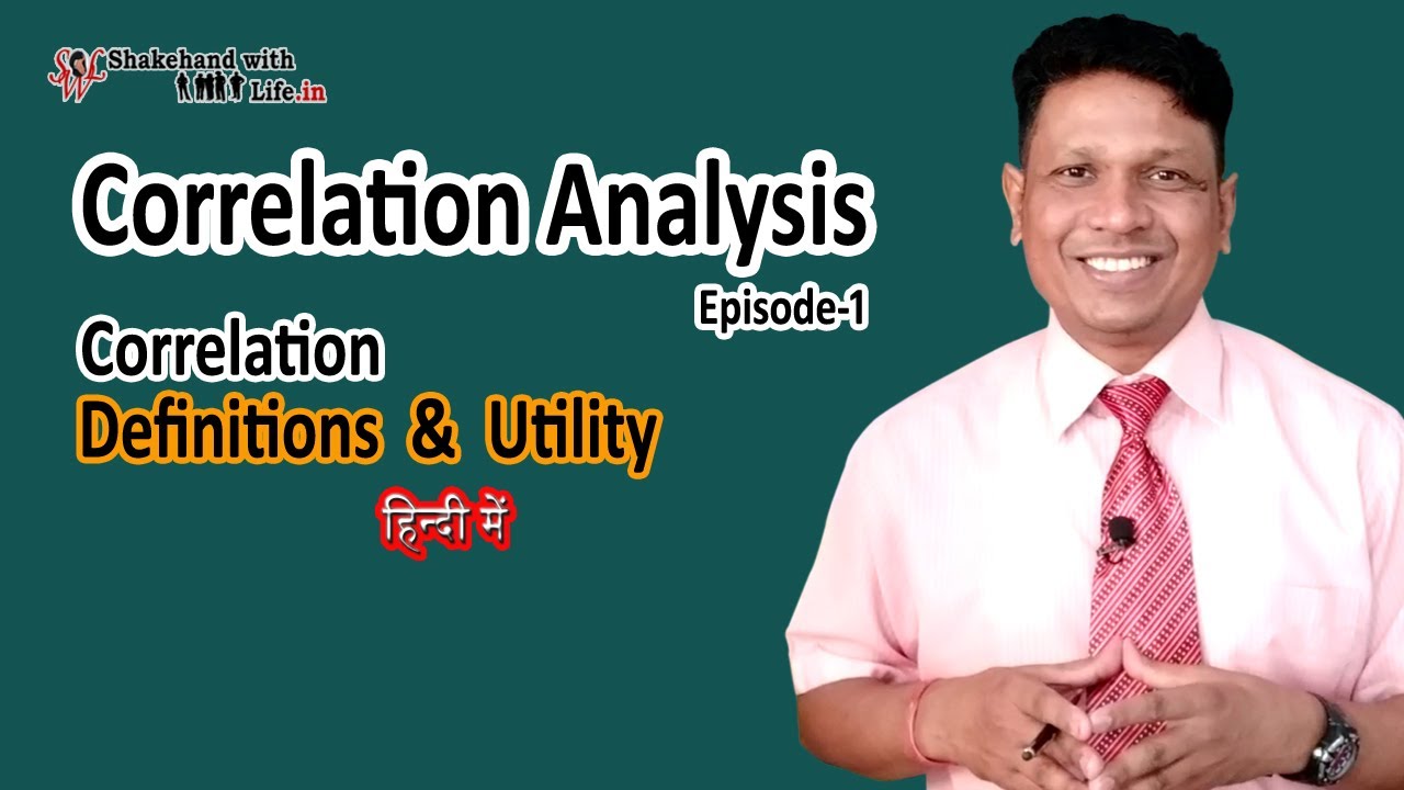 Correlation: Definition and Utility in Hindi | Correlation Analysis | Statistics and Data Analysis