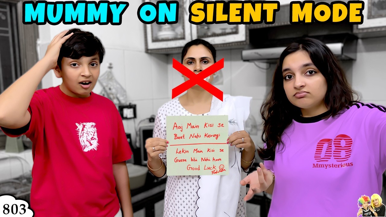 MUMMY ON SILENT MODE | Ep 803 | 24 Hours ka maun vrat | Funny Family Vlog | Aayu and Pihu Show