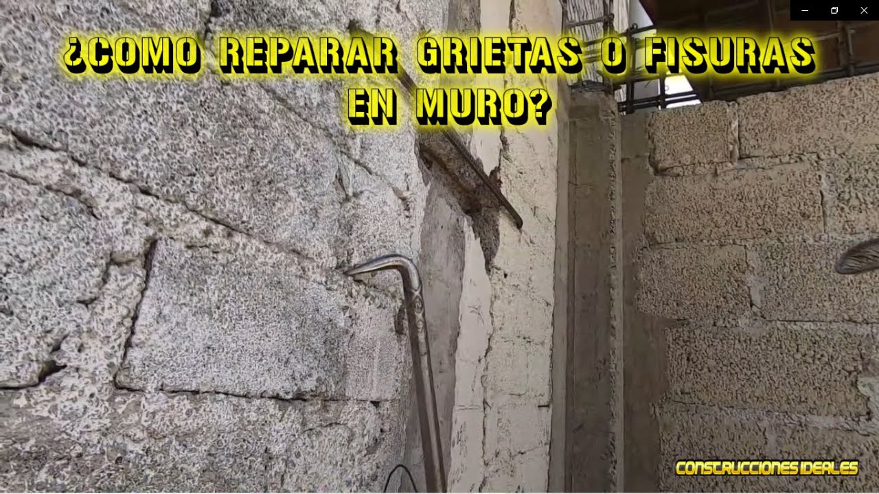 ¿Como reparar grietas o fisuras en muro? | CONSTRUCCIONES IDEALES